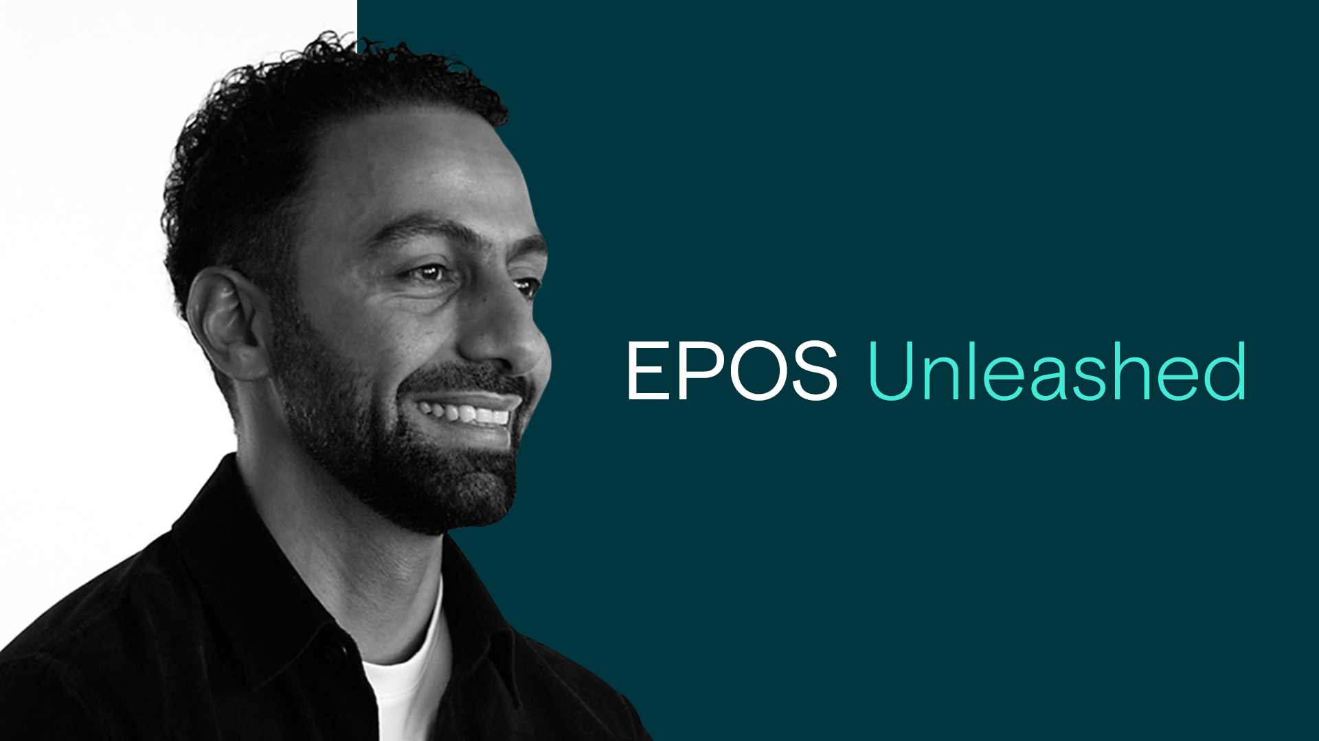 A man smiling next to a text that reads ‘EPOS Unleashed’.